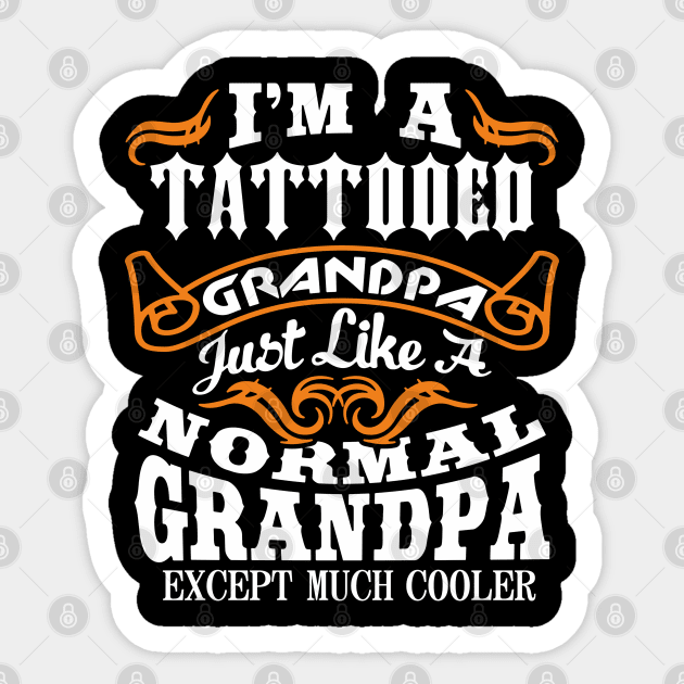 Tattooed Grandpa Aging Rebel Family Humor Sticker by Anticorporati